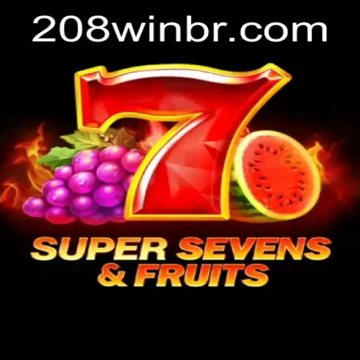 Master the Excitement of 7SuperSevensFruits and Unveil the Secrets to a 208win